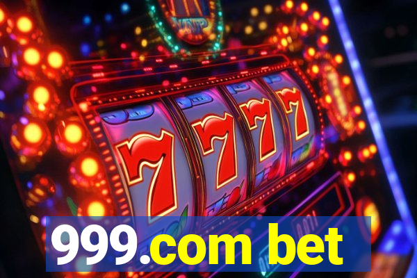 999.com bet